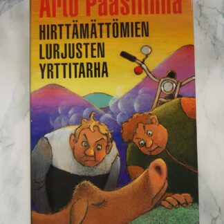 Hirttämättömien Lurjusten Yrttitarha, Arto Paasilinna