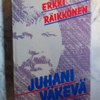 Juhani Väkevä, Erkki Räikkönen