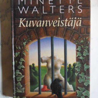 Kuvanveistäjä, Minette Walters