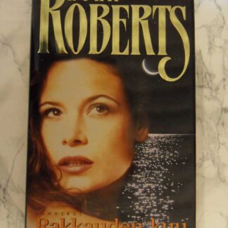 Rakkauden kuu, Nora Roberts