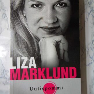 Uutispommi, Liza Marklund