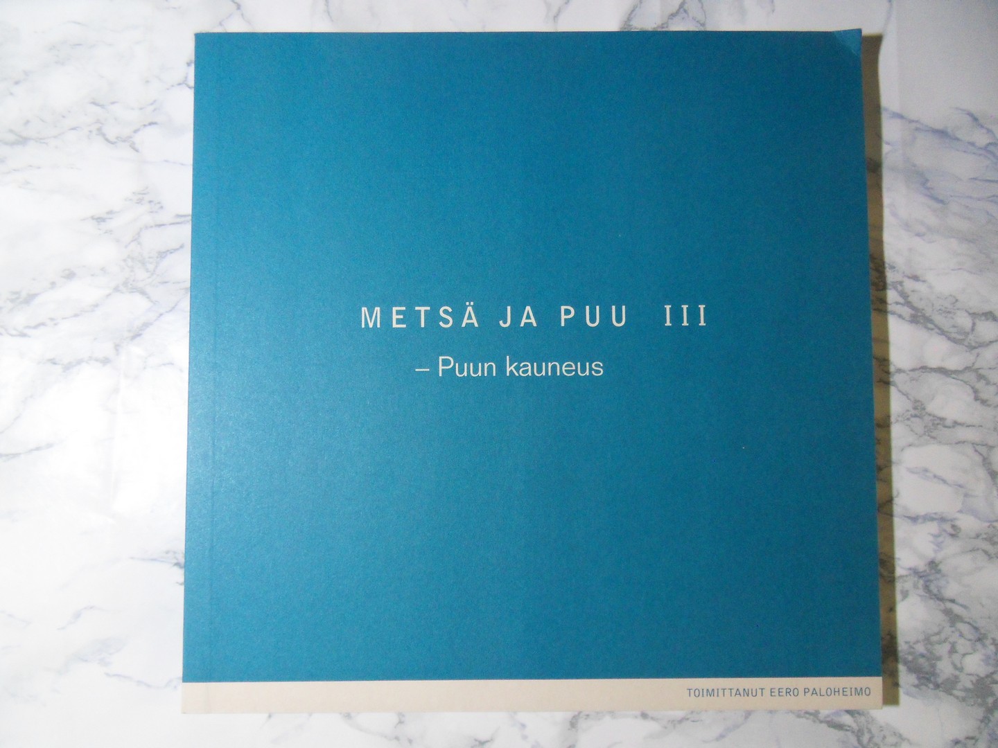 Metsä ja puu III, Eero Paloheimo