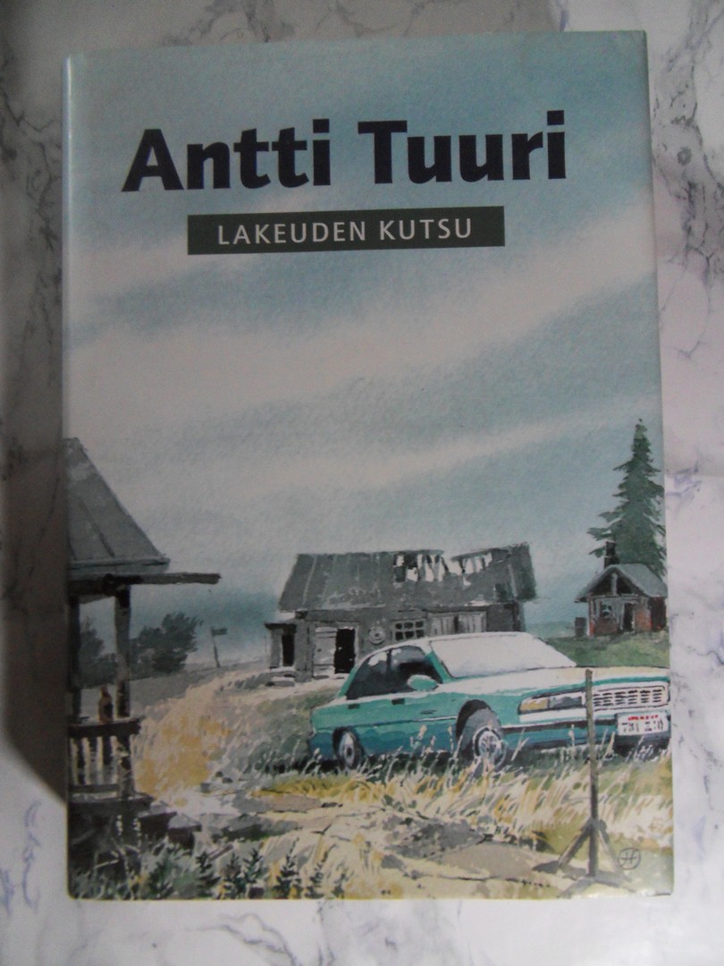Lakeuden kutsu, Antti Tuuri