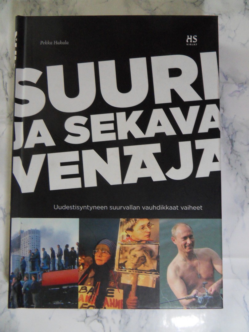 Suuri ja sekava Venäjä, Pekka Hakala